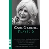 KNYGA Caryl Churchill Churchill Plays: Five