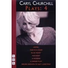 KNYGA Caryl Churchill Churchill Plays: Four