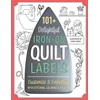 KNYGA Casey Dukes 101+ Delightful Iron-on Quilt Labels