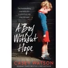 KNYGA Casey Watson Boy Without Hope