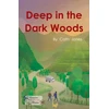 KNYGA Cath Jones Deep in the Dark Woods