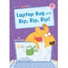 KNYGA Cath Jones Nešiojamas kompiuteris Bug and Rip, Rip, Rip!