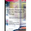 KNYGA Catharina Nystrom Hoog Nordic Perspectives on the Discourse of Things