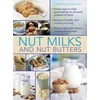 KNYGA Catherine Atkinson Nut Milks and Nut Butters