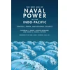 KNYGA Catherine L Grant New Age of Naval Power in the Indo-Pacific