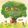 KNYGA Catherine Mackenzie Guess What: God Loves You