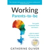 KNYGA Catherine Oliver Working Parents-to-be