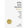 KNYGA Cathy Madavan Why Less Means More