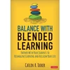 KNYGA Catlin R Tucker Balance With Blended Learning
