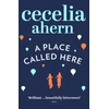 KNYGA Ceciliam Ahern Place Called Here