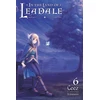 KNYGA Ceez In the Land of Leadale, Vol. 6 (light novel)