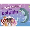 KNYGA Celia Warren Bug Club Mėlyna (KS1) A/1B The Mermaids and the Dolphin 6-pack