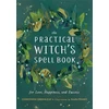 KNYGA Cerridwen Greenleaf The Practical Witch's Spell Book