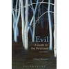 KNYGA Chad V Meister Evil: A Guide for the Perplexed