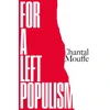 KNYGA Chantal Mouffe For a Left Populism