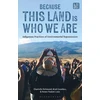 KNYGA Chantelle Richmond Because This Land is Who We Are