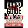 KNYGA Chapo Trap House Chapo Guide to Revolution