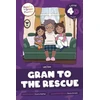KNYGA Charis Mather Gran to the Rescue
