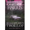 KNYGA Charlaine Harris Shakespeare's Trollop