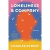 KNYGA Charlee Dyroff Loneliness &amp; Company