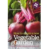 KNYGA Charles Dowding How to Create a New Vegetable Garden