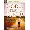 KNYGA Charles F Stanley God Has a Plan for Your Life