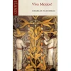 KNYGA Charles Flandrau Viva Mexico!