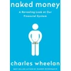 KNYGA Charles J Wheelan Naked Money