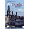 KNYGA Charles Mckean Lost Dundee, Dundee's Lost Architectural Heritage