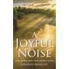 KNYGA Charles Moseley Joyful Noise