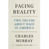 KNYGA Charles Murray Facing Reality