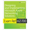 KNYGA Charles Pluta Exam Ref AZ-700 Designing and Implementing Microsoft Azure Networking Solutions