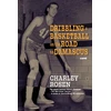 KNYGA Charley Rosen Dribbling a Basketball on the Road to Damascus