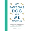 KNYGA Charlie Ellis My Pawsome Dog and Me Journal