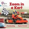 KNYGA Charlotte Raby Zoom in a Kart, Phase 3 Set 1 Blending Practice