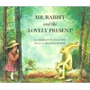 KNYGA Charlotte Zolotow Mr Rabbit And The Lovely Present