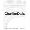 KNYGA Chartier Et Al ChartierDalix. Built Work, Archives