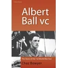 KNYGA Chaz Bowyer Albert Ball VC
