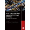 KNYGA Cheng Zhan Audio Description and Interpreting Studies