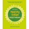 KNYGA Chetna Makan Chetna's Healthy Indian: Vegetarian