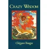 KNYGA Chgyam Trungpa Crazy Wisdom