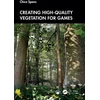 KNYGA Chico Spans Creating High-Quality Vegetation for Games