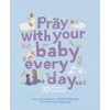 KNYGA Chloe Giordano Pray With Your Baby Every Day