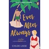 KNYGA Chloe Liese Ever After Always