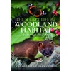 KNYGA Chloe Valerie Harmsworth Secret Life of a Woodland Habitat