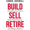 KNYGA Chris Averill Build Sell Retire