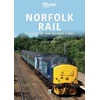 KNYGA Chris Boon Norfolk Rail: 25 Years of the Wherry Lines