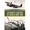 KNYGA Chris Goss Luftwaffe Fighters of World War II