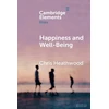 KNYGA Chris Heathwood Happiness and Well-Being
