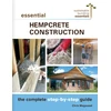 KNYGA Chris Magwood Essential Hempcrete Construction